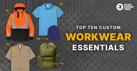 Top 10 Custom Workwear Essentials